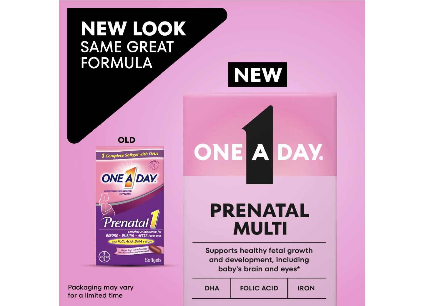 Old vs. new One A Day® Women’s Prenatal 1 packaging. New pack features updated graphics and colors.